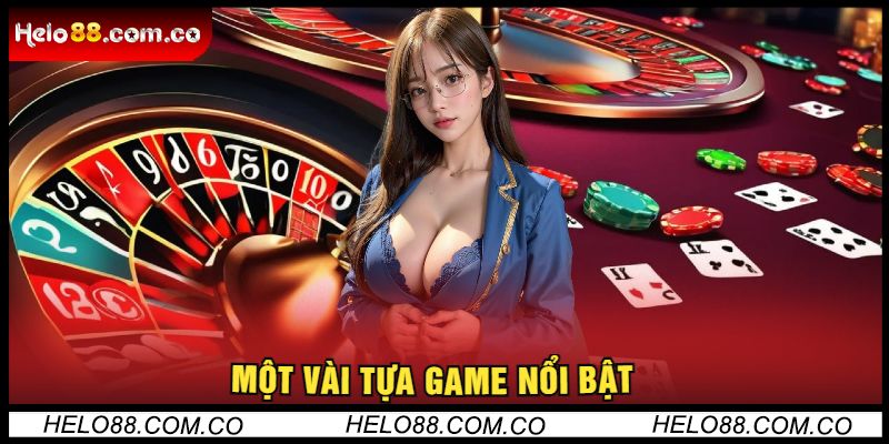 Một vài tựa game nổi bật