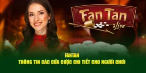 Fantan Là Gì?